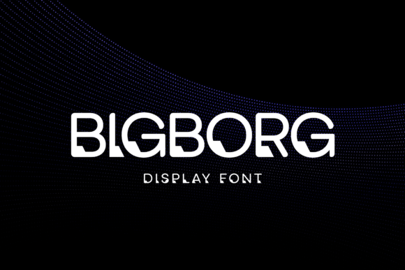 Bigborg: A Unique Display Font for Bold Branding
