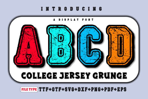 College Jersey Grunge: The Ultimate Display Font for Edgy Editorial Design