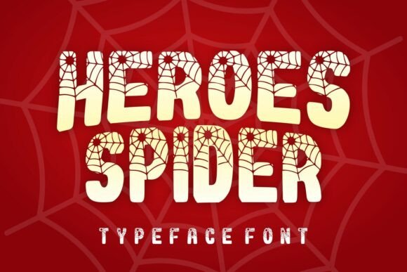 Heroes Spider: A Quirky Display Font for Bold Editorial Layouts