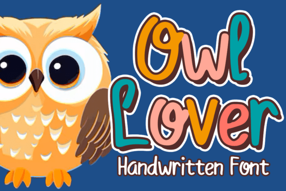 Owl Lover Font: A Playful Display Typeface for Campaigns