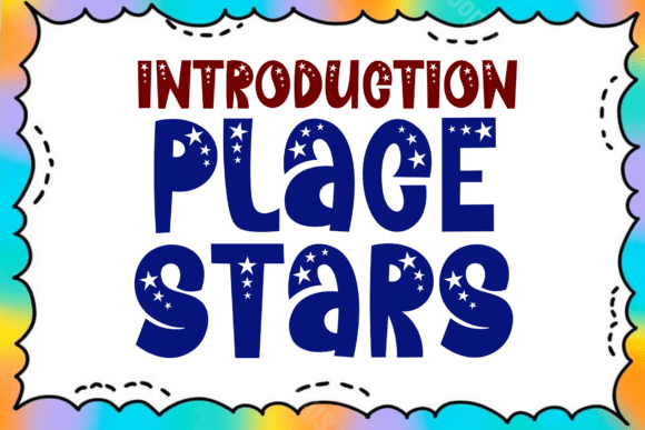 Place Stars: A Playful Display Font for Kids Branding