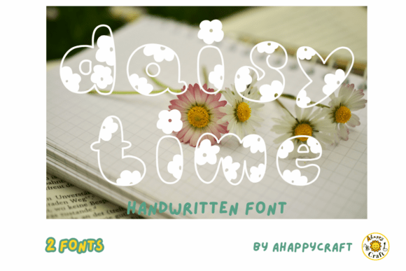 Reviewing Daisy Time: A Sweet Handwritten Display Font for Brands