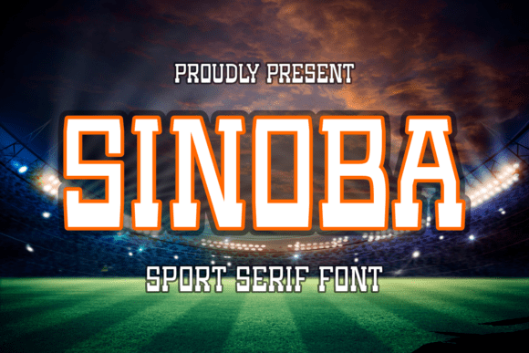 Sinoba Font Review: Bold Serif Display for Sports Branding