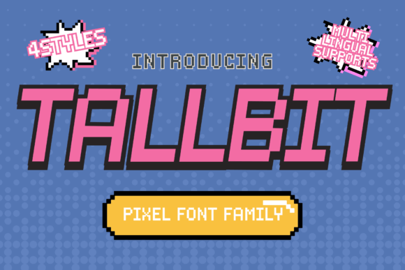 Tallbit: The Pixel Display Font for Scroll-Stopping Ads