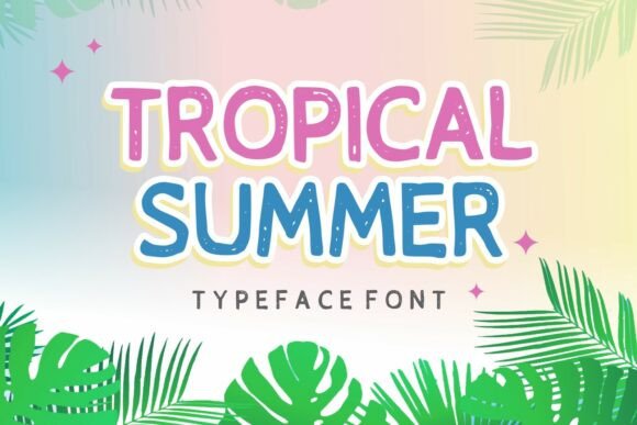 Tropical Summer: A Cheerful Display Font for Editorial Design